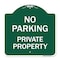 Signmission Designer Series No Parking Private Property, Green & White Aluminum Sign, 18" x 18", GW-1818-23677 A-DES-GW-1818-23677 - alternate 1